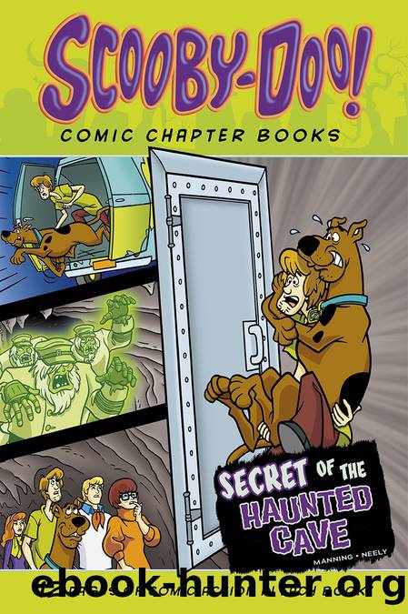 Secret of the Haunted Cave by Scott Neely