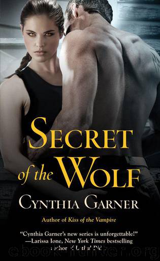 Secret of the Wolf by Cynthia Garner
