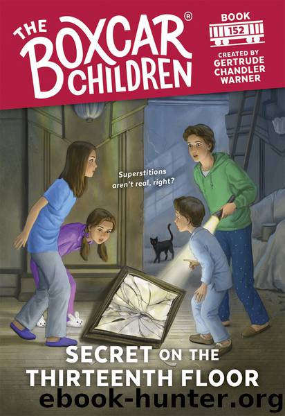Secret on the Thirteenth Floor by Gertrude Chandler Warner