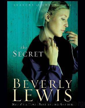 Secret, The by Beverly Lewis