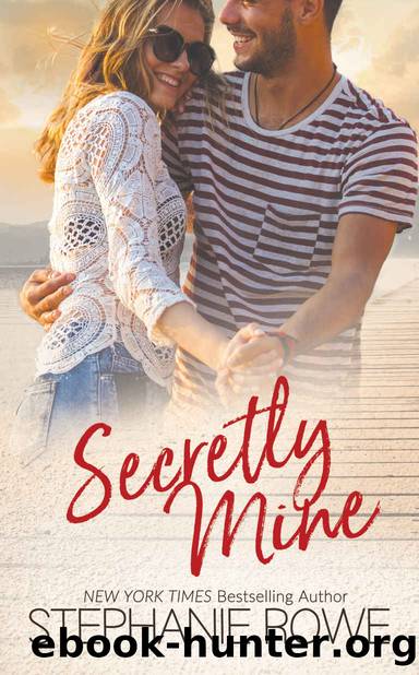 Secretly Mine (Birch Crossing Book 5) by Stephanie Rowe