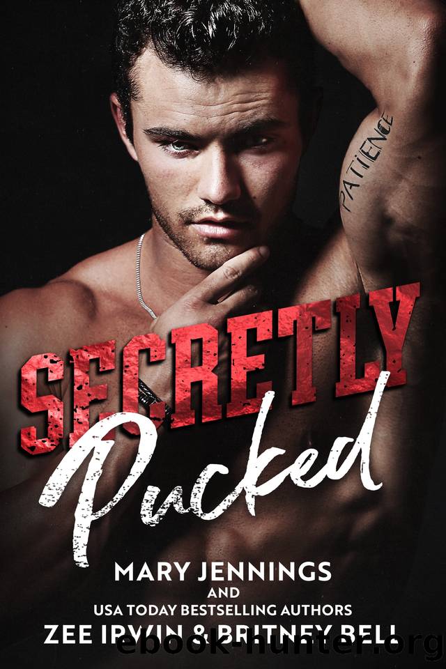 Secretly Pucked: Pucking Epic Series: A Dark, Hockey College Romance by Mary Jennings & Zee Irwin & Britney Bell