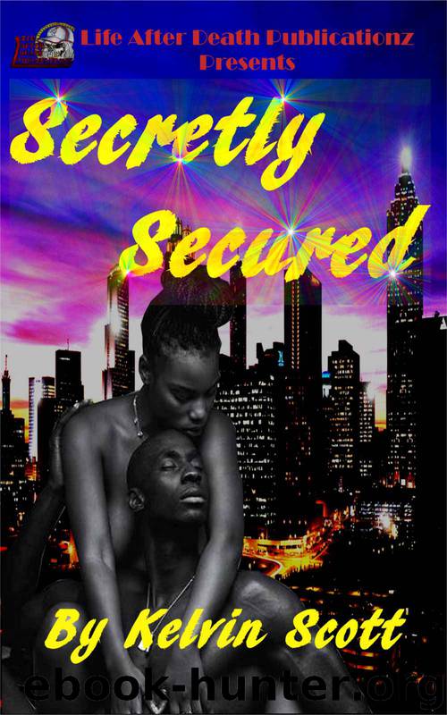 Secretly Secured by Kelvin Scott & Katrina Breier & Andrea Brammer
