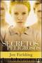 Secretos Peligrosos by Joy Fielding