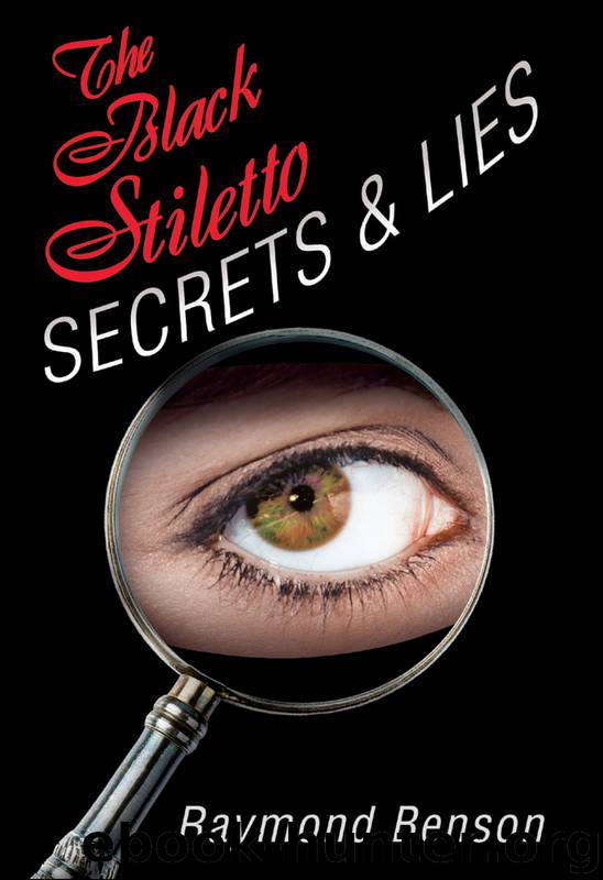Secrets & Lies by Raymond Benson