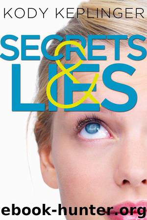 Secrets & Lies: Two Short Stories by Keplinger Kody