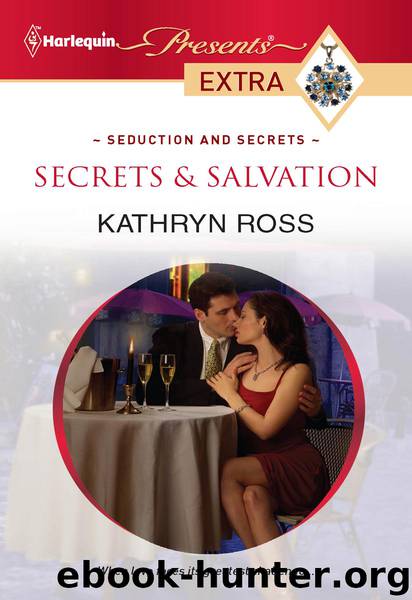 Secrets & Salvation by Kathryn Ross