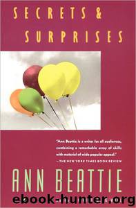 Secrets & Surprises by Ann Beattie
