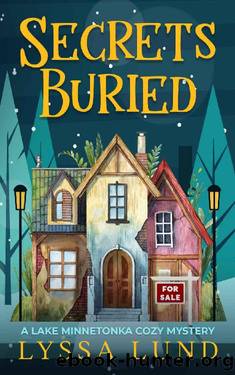 Secrets Buried by Lyssa Lund