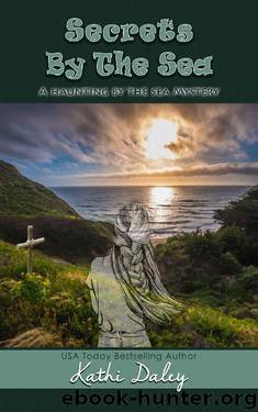 Secrets By The Sea by Kathi Daley
