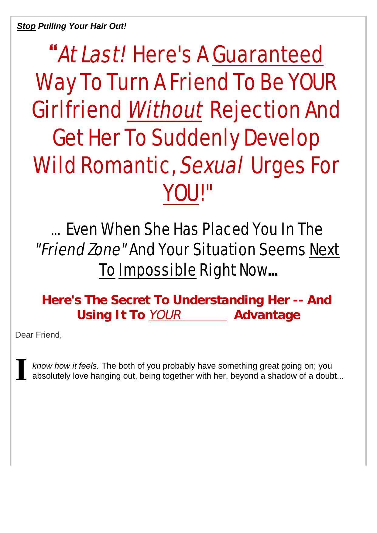 Secrets Of Transforming A Friend To Girlfriend. by Best of Kuszter's Collection