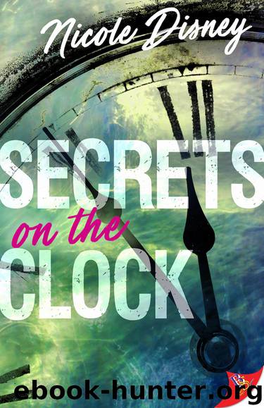 Secrets On the Clock by Nicole Disney