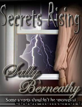 Secrets Rising by Sally Berneathy