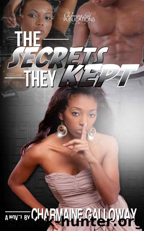 Secrets Series 2: The Secrets They Kept by Charmaine Galloway