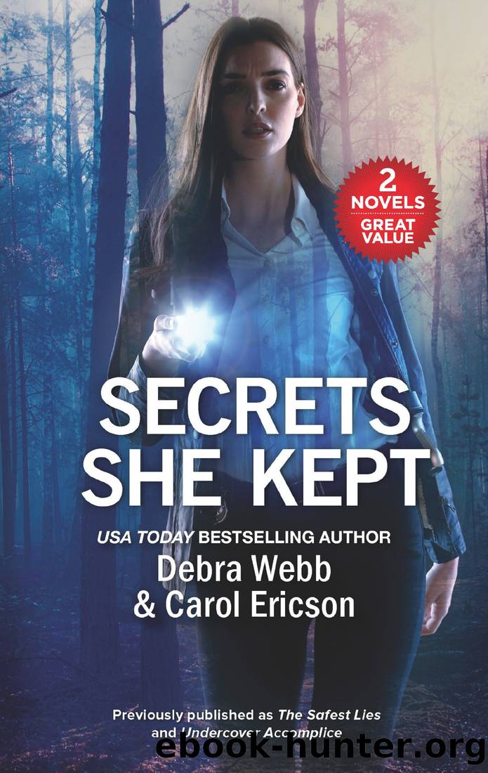 Secrets She Kept by Debra Webb