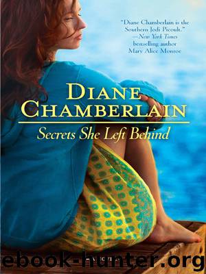 Secrets She Left Behind by Diane Chamberlain