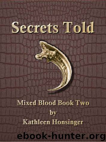 Secrets Told by Kathleen Honsinger