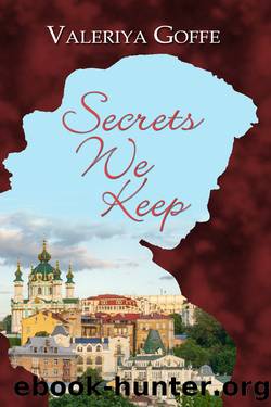 Secrets We Keep by Valeriya Goffe