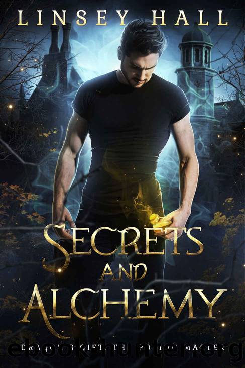Secrets and Alchemy by Linsey Hall