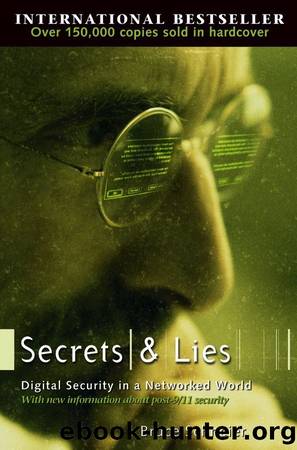 Secrets and Lies by Bruce Schneier