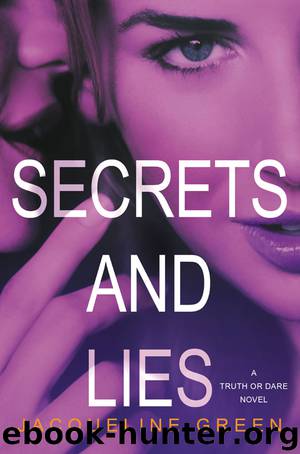 Secrets and Lies by Jacqueline Green