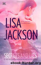 Secrets and Lies by Lisa Jackson
