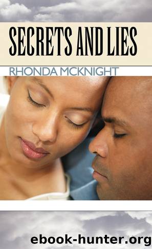 Secrets and Lies by Rhonda McKnight