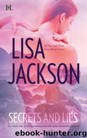 Secrets and Lies: He's a Bad Boy\He's Just a Cowboy by Lisa Jackson