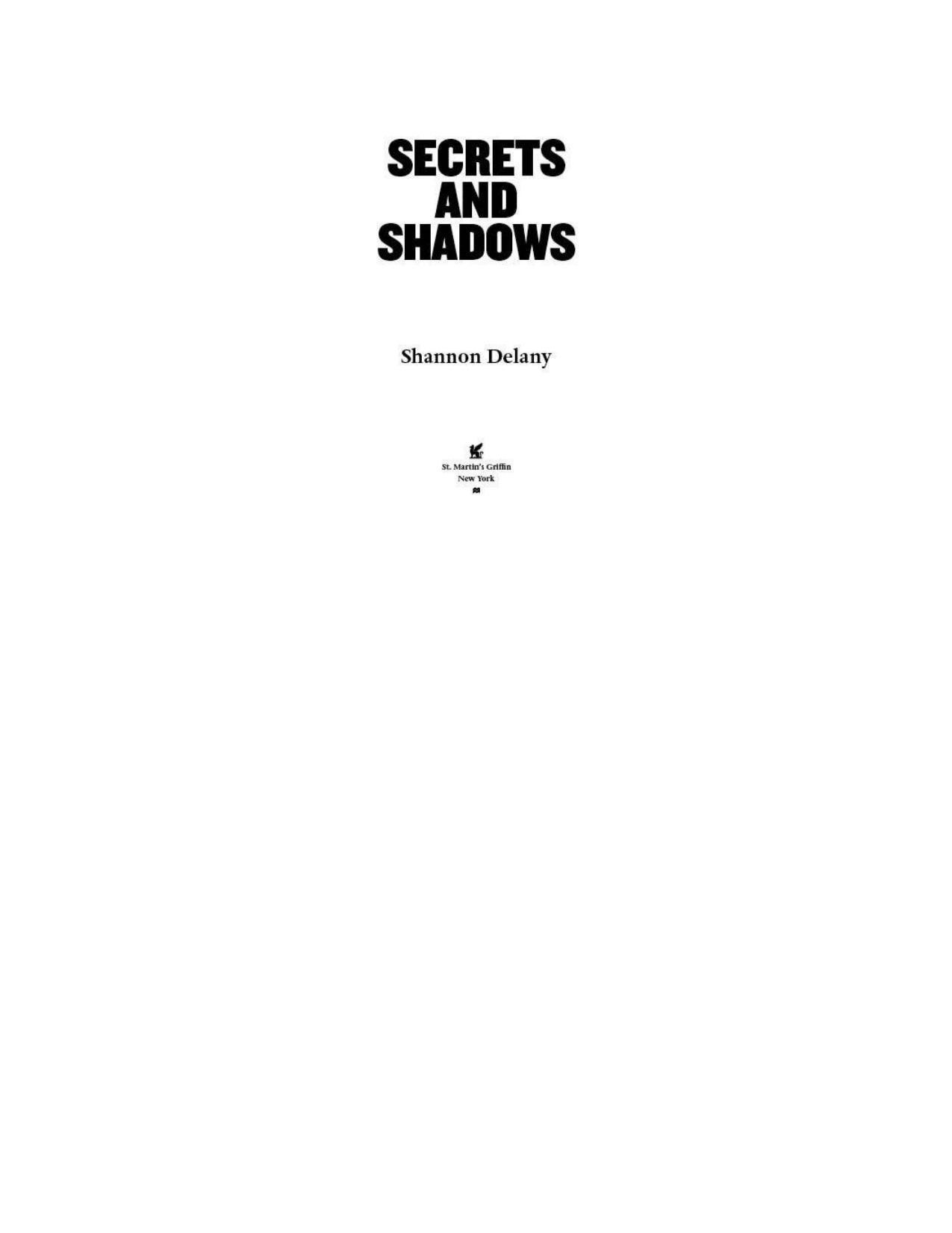 Secrets and Shadows: A 13 to Life Novel by Shannon Delany