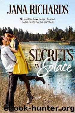 Secrets and Solace by Jana Richards