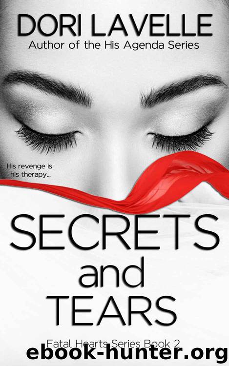 Secrets and Tears by Dori Lavelle