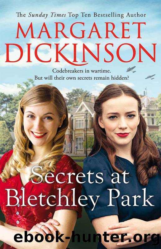Secrets at Bletchley Park by Margaret Dickinson