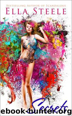 Secrets by Ella Steele