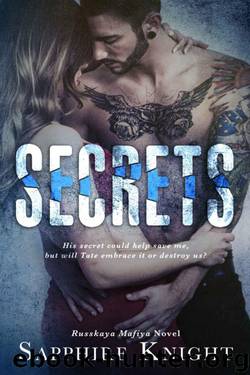 Secrets by Sapphire Knight
