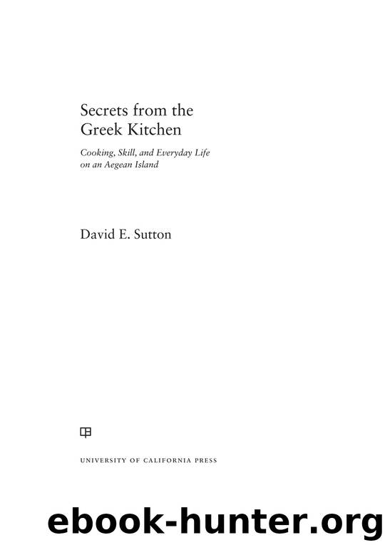 Secrets from the Greek Kitchen by Sutton David E