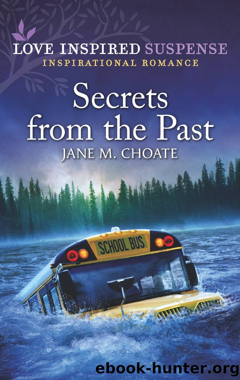 Secrets from the Past by Jane M. Choate