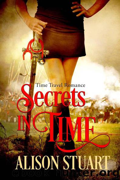 Secrets in Time: Time Travel Romance by Alison Stuart