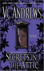 Secrets in the Attic by V.C. Andrews