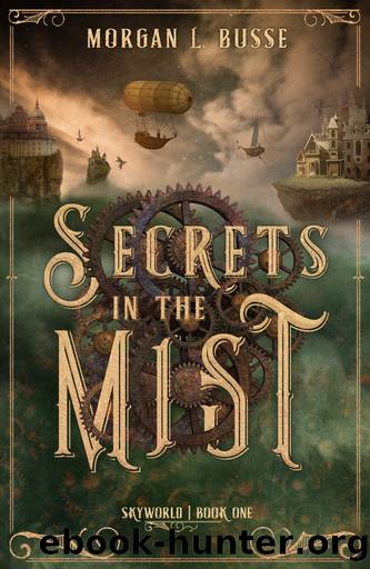 Secrets in the Mist by Morgan L. Busse