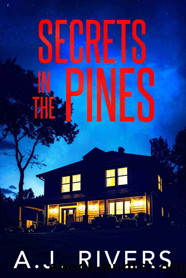 Secrets in the Pines (A Detective Riley Quinn Pine Brooke Mystery Book 8) by A.J. Rivers