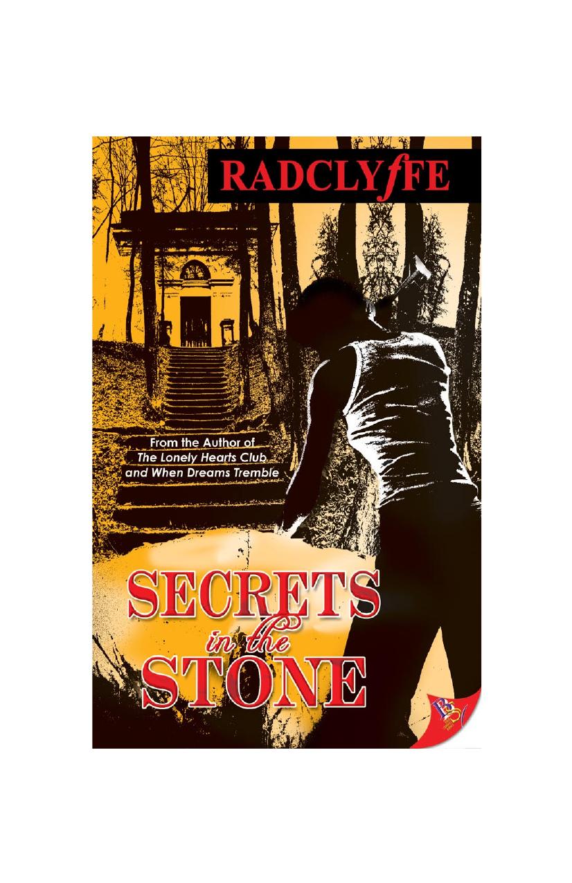 Secrets in the Stone by Radclyffe
