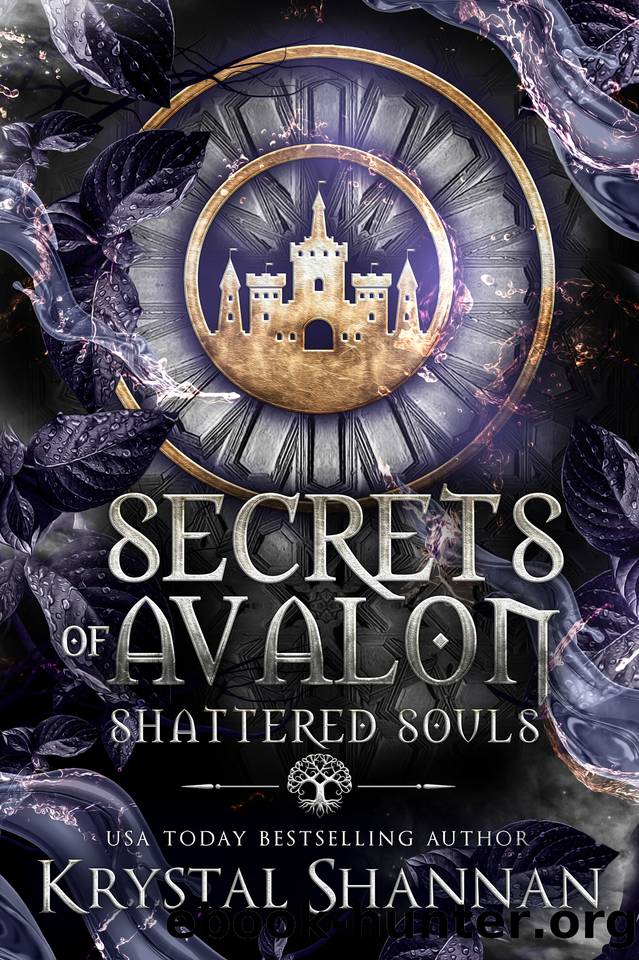 Secrets of Avalon: A Fantasy Romance (Shattered Souls Book 1) by Krystal Shannan