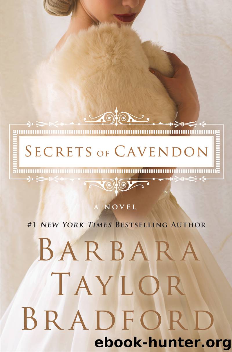 Secrets of Cavendon by Barbara Taylor Bradford