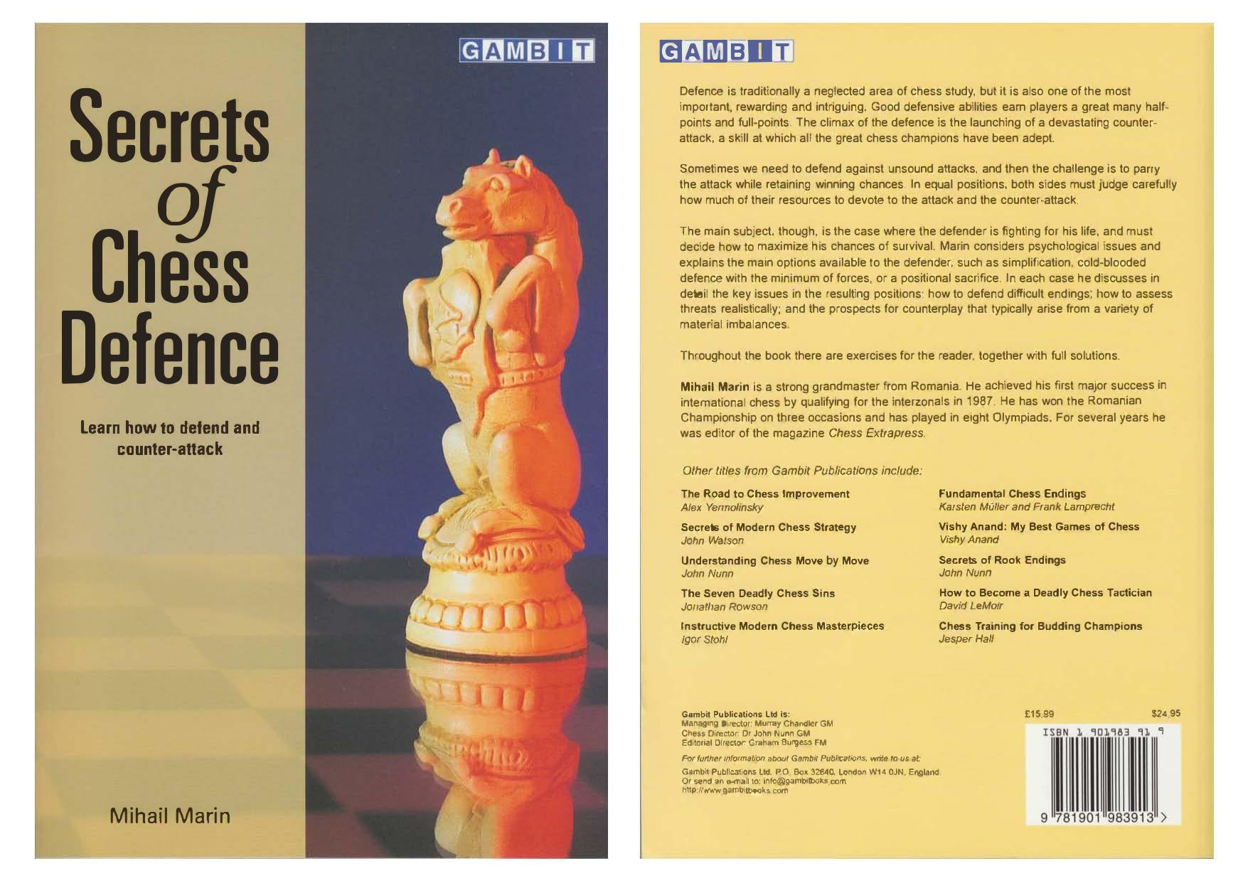 Secrets of Chess Defence by Mihail Marin