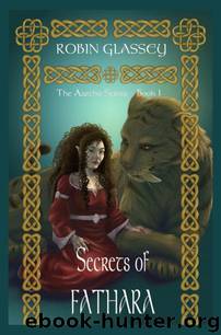 Secrets of Fathara by Robin Glassey
