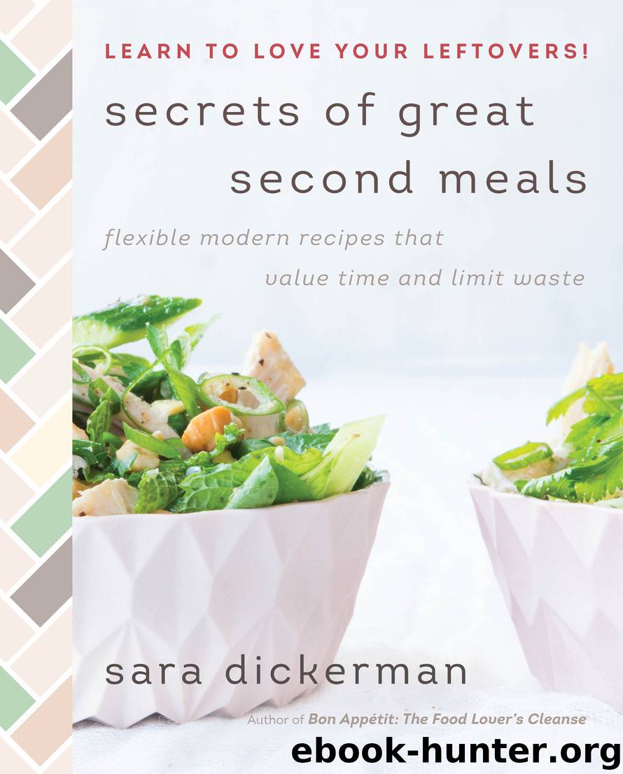 Secrets of Great Second Meals by Sara Dickerman