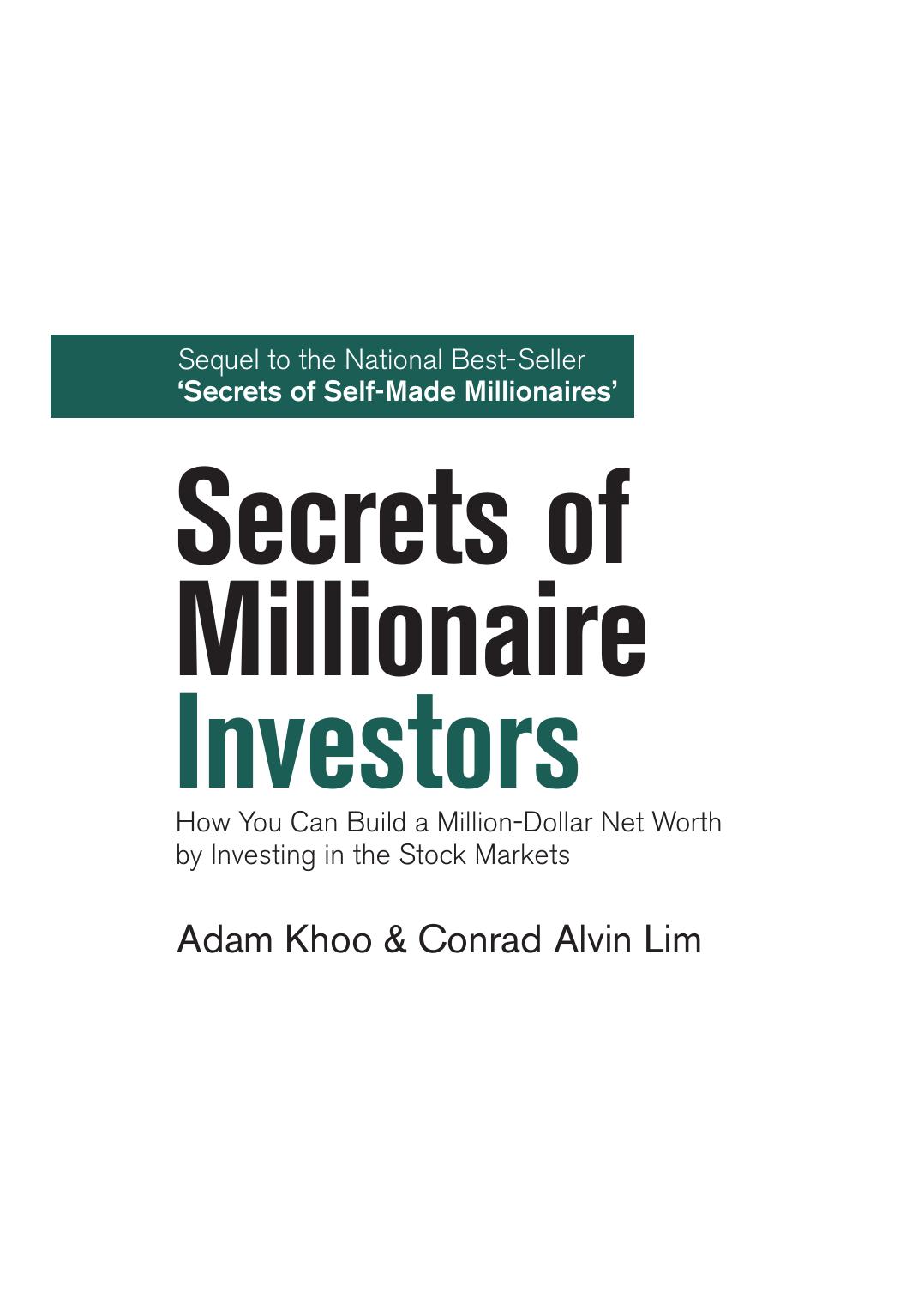 Secrets of Millionaire Investors by Adam Khoo Conrad Alvin Lim