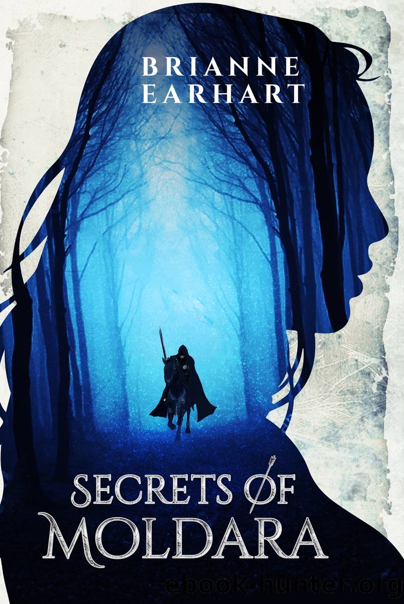 Secrets of Moldara by Brianne Earhart