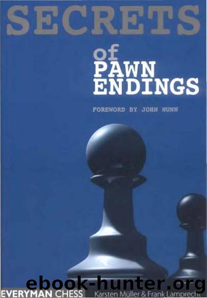 Secrets of Pawn Endings (MÃ¼ller & Lamprecht) (EM Edition) by Unknown