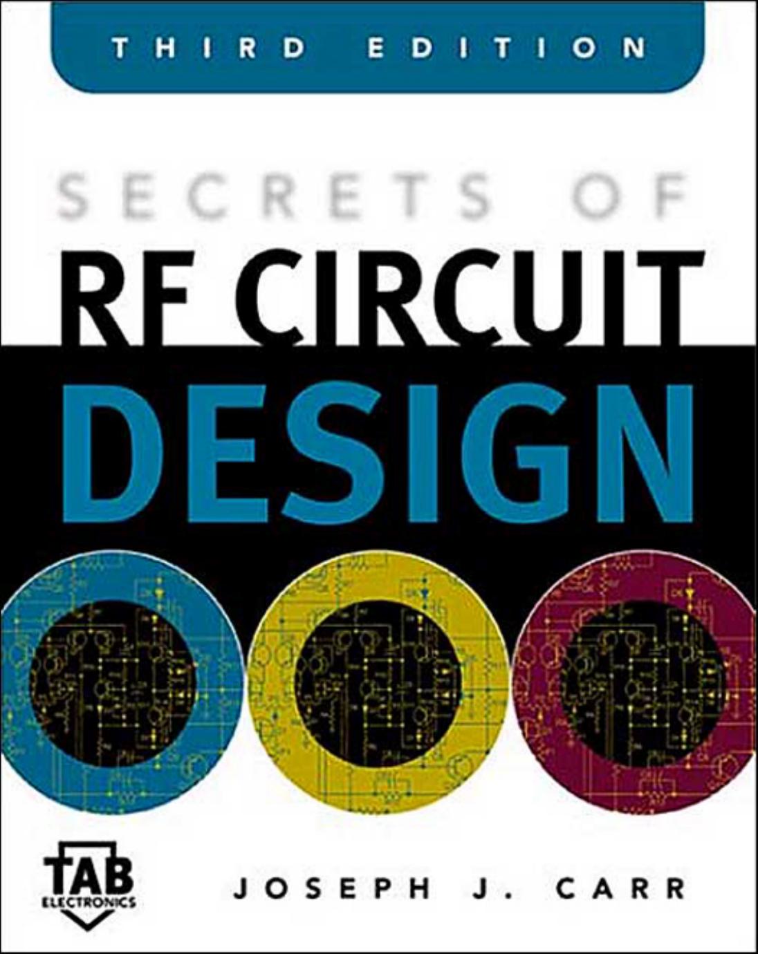 Secrets of RF Circuit Design by Joseph Carr